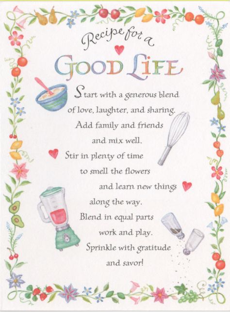 Poems Quotes For Life Recipes by @quotesgram Life Script, Friendship Recipe, Cooking Quotes, Poems About Life, Food Quotes, Canvas Quotes, Poem Quotes, Good Life Quotes, Good Life