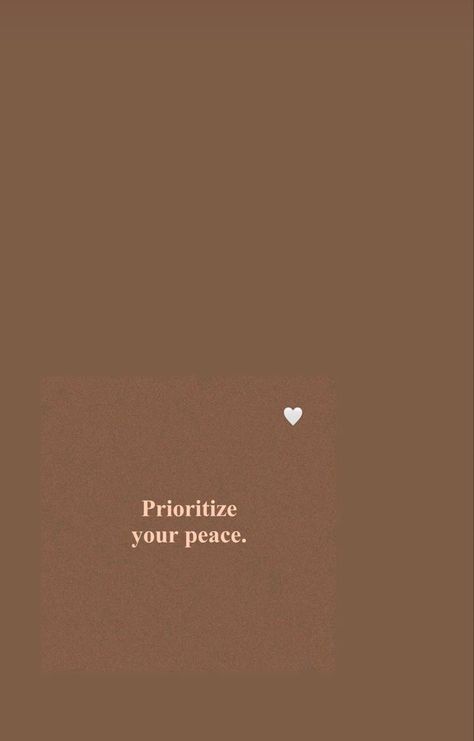 Prioritize Yourself Quotes, Prioritize Your Peace, Stay Kind, Peace Quotes, Mindfulness, Health, Quotes, Quick Saves