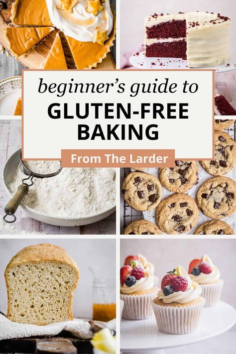 collage of gluten-free baking images for a Pinterest Pin Cake For One Recipe, Gluten Free Flours, Baking Guide, Teff Flour, Wheat Recipes, Flour Alternatives, Gluten Free Recipes Bread, Quick Start Guide, Making Cakes