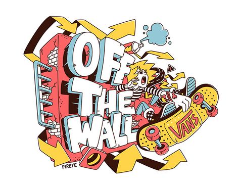 Off the wall on Behance Skate Art, Graffiti Characters, Skateboard Art, 로고 디자인, Art Logo, Off The Wall, Graffiti Art, Android Wallpaper, Graphic Poster