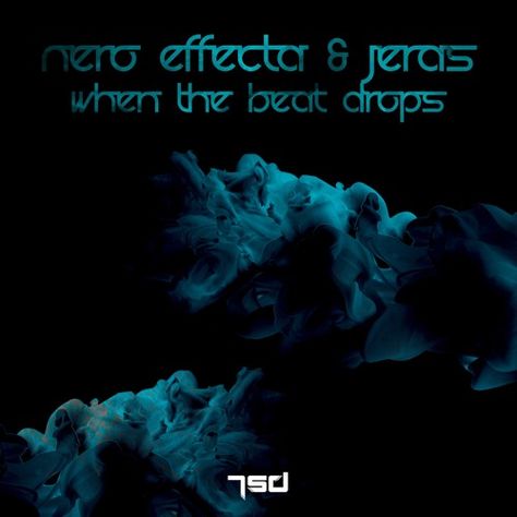 Stream Nero Effecta & Jeras - When The Beat Drops / Preview by Nero Effecta (Official) | Listen online for free on SoundCloud When The Beat Drops, Beat Drop, For Free, Movie Posters, Film Posters