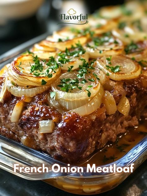 Flavorful side | French Onion Meatloaf | Facebook French Onion Meatloaf Recipes, Steaks Recipes, French Onion Meatloaf, Meat Loaves, Meatloaf Mix, Dinner Fish, Meatloaf Ingredients, Shabbat Dinner, Good Meatloaf Recipe