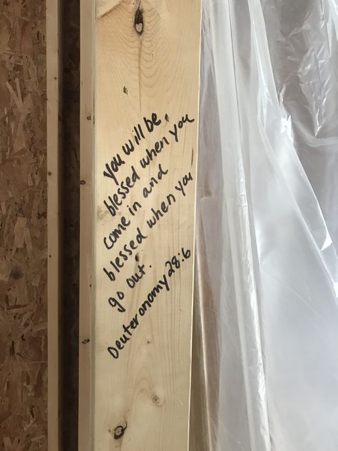 Writing On Walls Of New House, Bible Verse About Home And Family, Foundation Bible Verse, New House Bible Verse, Bible Verse New House, Bible Verses For New House Foundation, Quotes To Write On House Frame, Bless This Home Bible Verse, Home Verses