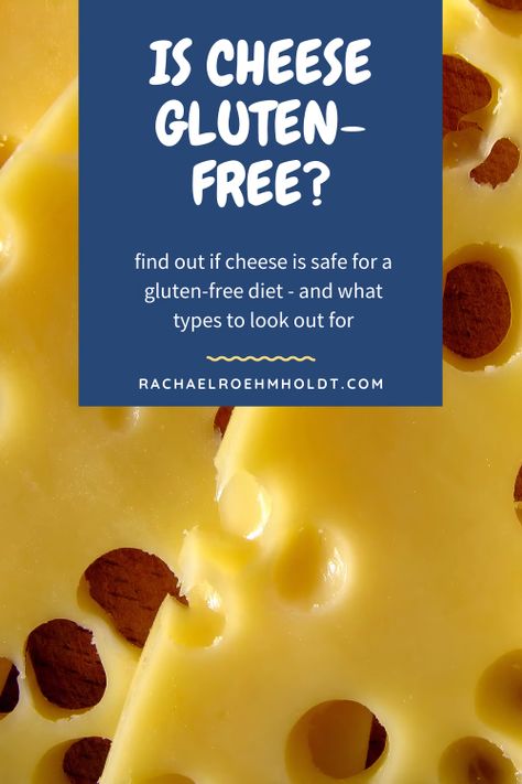 Is Cheese Gluten-free? Find out if it is safe for your gluten-free diet Gluten Free Cheese Its, Gluten Free Cheez It Recipe, Other Names For Gluten, Naturally Lactose Free Cheese, Gluten Free List Of Foods To Avoid, Hidden Gluten, Gluten Free Info, Cheese Brands, Gluten Sensitivity