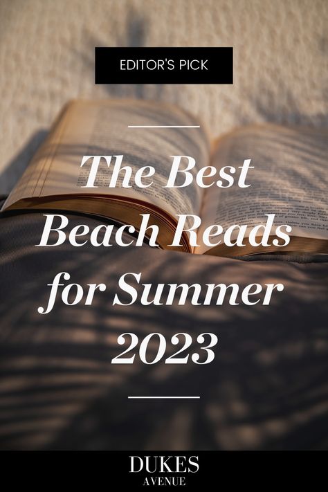 Summer Book Recommendations 2023, Summer Reading For Adults, Books To Read For Book Club, Good Summer Books To Read, Books For Vacation Reading, Books To Read Summer 2023, Books To Read On The Beach, Vacation Books To Read, Summer Books 2023