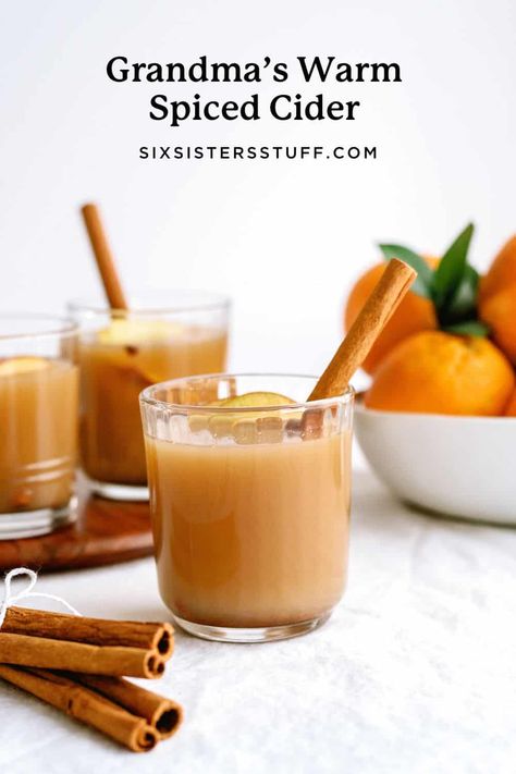 Grandma’s Warm Spiced Cider Recipe Hot Cider Recipes, Spiced Cider Recipe, Hot Apple Cider Recipe, Six Sisters Recipes, Apple Cider Recipe, Spiced Drinks, Six Sisters Stuff, Warm Apple Cider, Spiced Apple Cider