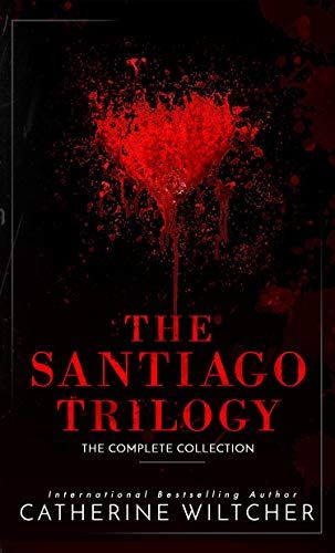 The Santiago Trilogy: A Dark Mafia Romance - Kindle edition by Wiltcher, Catherine. Romance Kindle eBooks @ Amazon.com. Catherine Wiltcher, Dark Mafia Romance, Mafia Romance, Kindle Reader, Book Diy, Suspense Books, Dark Romance Books, Books Collection, Wattpad Books