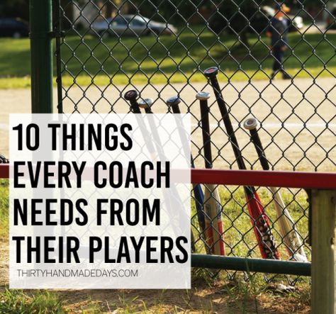 10 things every coach needs from his players ..www.thirtyhandmadedays.com Baseball Drills, Softball Coach, Swim Coach, Basketball Plays, Basketball Tips, Sports Coach, Basketball Drills, Girls Softball, Basketball Leagues