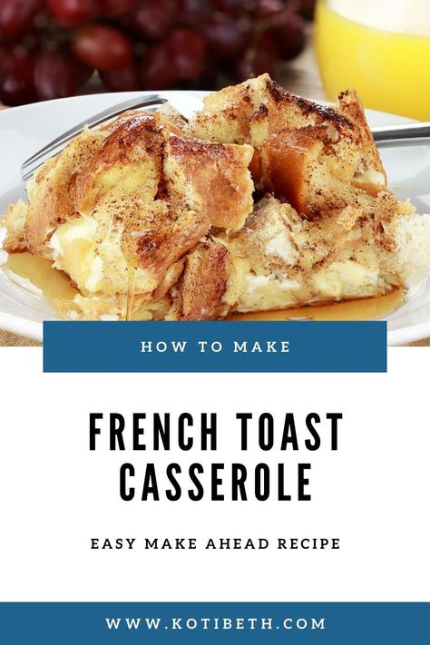 Overnight French Toast Casserole, Easy French Toast Bake, French Toast Casserole Recipe, French Toast Casserole Easy, Baked French Toast Casserole, French Toast Bake Recipe, French Toast Casserole Overnight, French Toast Casserole Recipes, Overnight French Toast