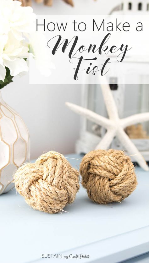 Diy Rope Design, Monkey Fist Knot, Rope Projects, Rope Decor, Rope Diy, Diy Videos Tutorials, Jute Crafts, Coastal Home Decor, Home Decor Idea