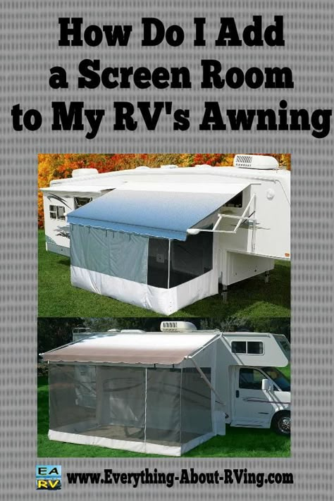 Here is Our answer To:  How Do I Add a Screen Room to My RV's Awning?  Most awning screen rooms fit both manual or automatic awnings. There are basically two different types of Awning Screen Rooms... Read More: http://www.everything-about-rving.com/how-do-i-add-a-screen-room-to-my-rvs-awning.html Rv Dreams, Kombi Home, Trailer Life, Trailer Living, Screen Room, Camping Camper, Camper Makeover, Rv Tips, Camper Living