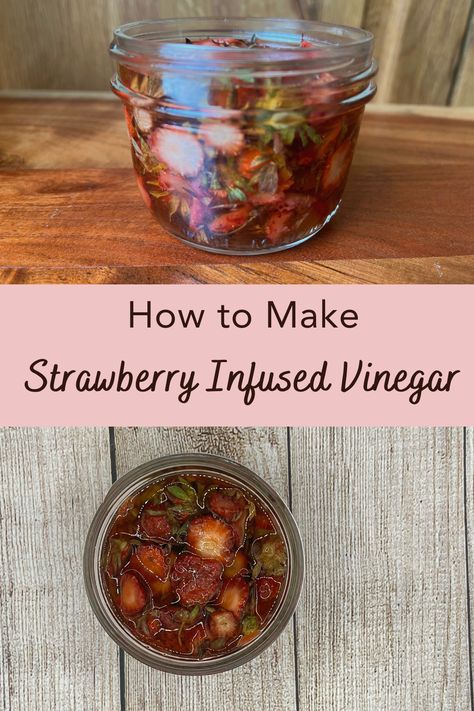 Strawberry Infused Vinegar - The Holistic Mama Strawberry Business, Scrappy Cooking, Making A Smoothie, Strawberry Tops, Medicinal Foods, Strawberry Vinegar, Infused Vinegars, Cooking Tricks, Strawberry Topping