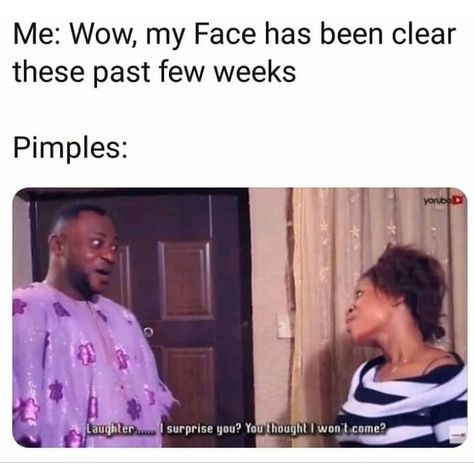 Pimplessss Everywhere....😁😂😂. . . . #funnyposts #funnymemes #pimples #laughmatta #laughnigeria #kraks #brodashaggi Rhyming Words List, Weeknd Quotes, Reaction Faces, Mood Videos, Pimples On Face, Sarcastic Jokes, Extremely Funny, Real Funny, Poetry Inspiration