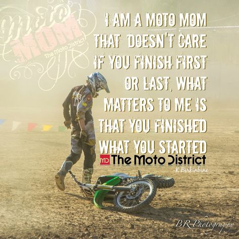 Original Work by The Moto District LLC, copyrighted. this one goes to u mom Moto Mom Quotes, Motocross Funny, Motocross Quotes, Motocross Mom, Dirt Bike Quotes, Dirt Bike Shirts, Moto Mom, Racing Quotes, Dirt Bike Racing