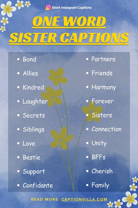 One Word Sister Captions for Instagram: Celebrate Sibling Bond Sis Captions For Instagram, One Word Caption For Sister, Sister Captions For Instagram Short, Birthday Caption For Sister, Smart Captions, Sister Captions For Instagram, Friend Captions, Captain Ideas, Attitude Bio