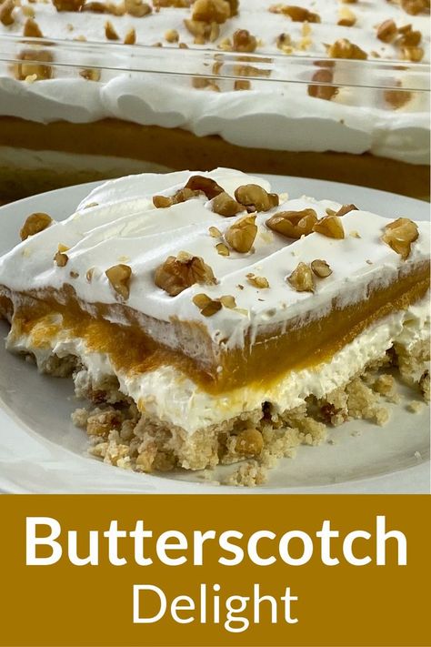 Layered Butterscotch Pudding Dessert, Butterscotch Layered Dessert, Butterscotch Lasagna Dessert, Butterscotch Cream Cheese Pie, Butterscotch Lush Recipe, Butterscotch Pudding Mix Recipes, Butterscotch Pudding Desserts Easy, Heavenly Delight Dessert, Recipes Using Pudding Mix Desserts