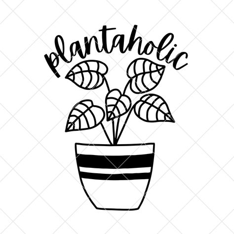 Plantaholic Quotes, Free Plant Svg Files For Cricut, Cricut Cactus, Flower Sayings, Garden Quotes Signs, Plant Shirts, Succulent Svg, Plant Quotes, Plant Svg