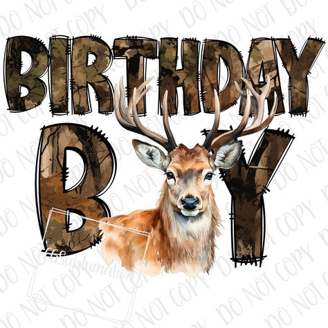 Hunting Birthday Party Ideas, Happy Birthday Hunting, Deer Hunting Birthday Party, Hunting Themed Birthday Party, Deer Hunting Birthday, Deer Birthday Party, Hunting Sublimation, Hunting Birthday Party, Deer Birthday