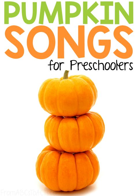 Pumpkin Circle Time Songs, Pumpkin Music And Movement Preschool, Pumpkin Songs Preschool, Pumpkin Songs For Toddlers, Pumpkin Theme Preschool, Pumpkin Songs, Preschool Pumpkins, Music And Movement Activities, Songs For Preschoolers