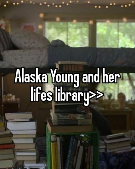 Alaska Young Aesthetic, Finding Alaska, Alaska Quotes, If People Were Rain, Alaska Book, Alaska Young, Looking For Alaska, Young Life, Go To School