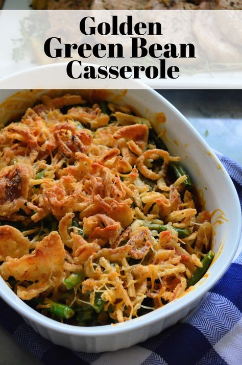 Golden Green Bean Casserole with text Fresh Green Bean Casserole, Crockpot Green Beans, Golden Mushroom, Best Green Bean Casserole, The Best Green Beans, Green Bean Casserole Recipe, Golden Mushroom Soup, Classic Green Bean Casserole, Green Bean Casserole Easy