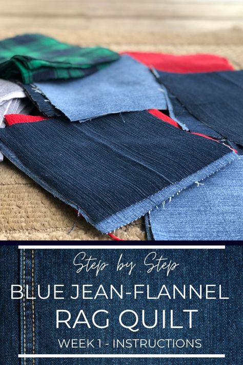 If you have old blue jeans, flannel shirts or pants, and a sewing machine, you’re on your way to the coziest blanket you can imagine! Here is the first step to help you get started making a blue jean flannel rag quilt! #bluejeanquilt #denimquilt #ragquilt Denim Rag Quilt Patterns Old Jeans, Denim And Flannel Rag Quilt Old Jeans, Denim Rag Quilts Old Jeans, Blue Jean Rag Quilt, Denim Throw Blanket, Quilts Made From Old Blue Jeans, Denim Crazy Quilt, Jean And Flannel Quilt, Denim And Fleece Quilt