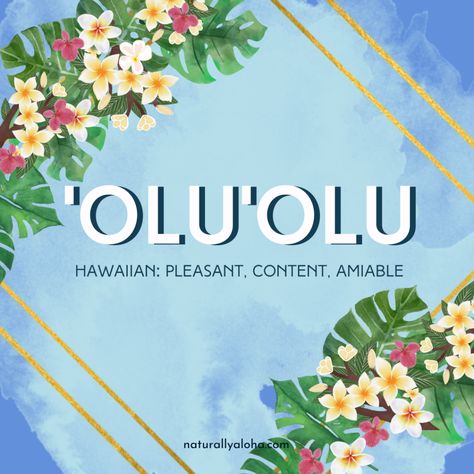 Aloha Friday Images, Aloha Aesthetic, Olelo Hawaii, Hooponopono Mantra, Hawaiian Words And Meanings, Hawaii Culture, Hawaii Images, Hawaiian Quotes, Ancient Hawaii