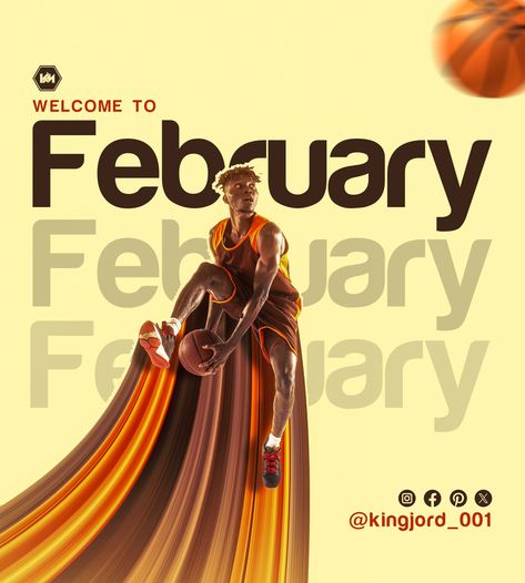 Welcome to February flyer Welcome To February, New Month Flyer, Happy New Month, New Month, Flyer Design, Happy New, Design