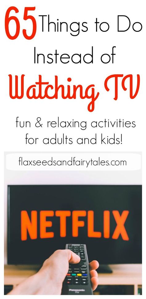 Do spend too much time watching TV? Watch less television with these 65 healthy alternatives! These fun and relaxing activities are great for adults and kids!  Do fun things with your husband or kids that don't involve cable.  Turn off Netflix and try one of these awesome, screen free ideas instead! #watchlesstv #television #screenfree Instead Of Watching Tv, Blogger Ideas, Relaxing Things To Do, Free Time Activities, Free Activities For Kids, Screen Free Activities, Things To Do At Home, Tv Watch, Activities For Adults