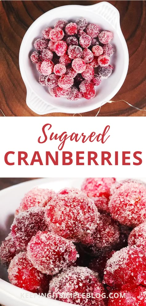 Gluten Free Holiday Recipes, Candied Cranberries, Cookies And Cakes, Eggless Desserts, Sugared Cranberries, Frozen Cranberries, Party Snack, Cranberry Recipes, 2 Ingredient