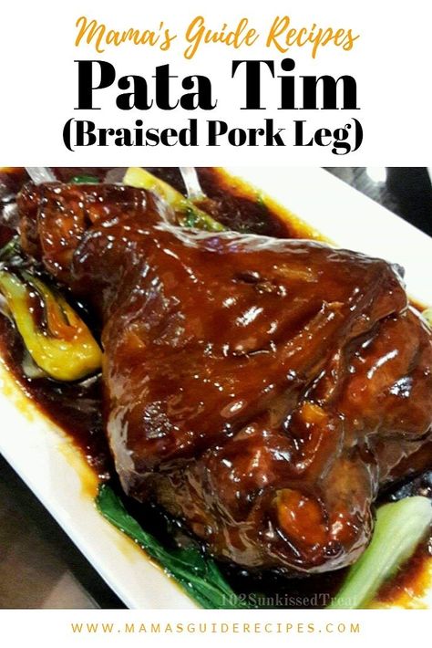 Pork Receipts, Prata Recipe, Ube Ensaymada, Pork Leg Recipes, Pata Tim, Pork Shanks Recipe, Pata Recipe, Pork Leg Roast, Recipes Filipino