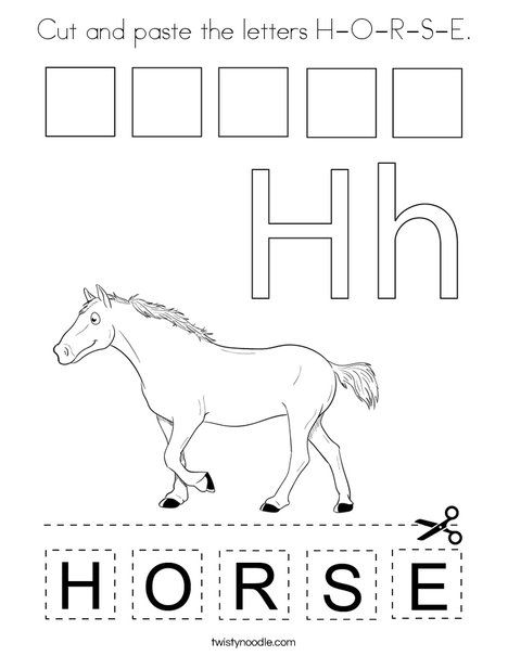 Cut and paste the letters H-O-R-S-E Coloring Page - Twisty Noodle Horse Activities For Preschool, H Activities For Preschool, Horse Worksheets, H Is For Horse, Arts And Crafts For Kids Toddlers, Preschool Assessment, Twisty Noodle, Phonics Books, Elementary Learning