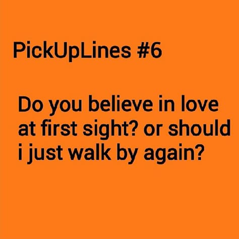 Anti Pick Up Lines, Great Pick Up Lines, Cringy Pick Up Lines, Best Flirting Lines, Corny Pick Up Lines, Flirting Skills, Bad Pick Up Lines, Best Pick Up Lines, Pick Up Line Jokes