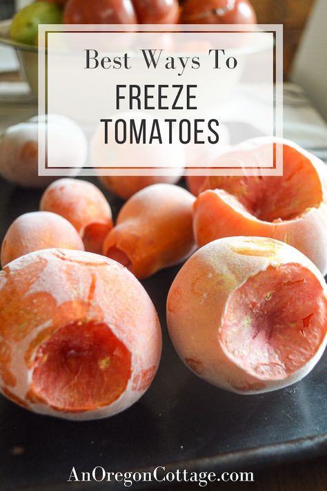 Easy ways to freeze tomatoes including whole, diced, ready for canning or to make in recipes like sauce, juice, soup, chili, and more. These are the best way to make sure none of your seasonal tomatoes go to waste! Freeze Fresh Tomatoes, Freezing Fresh Corn, Freezing Peppers, Freezing Tomatoes, Cottage Meals, Soup Chili, Fresh Tomato Recipes, Roasted Tomato Sauce, Fresh Corn