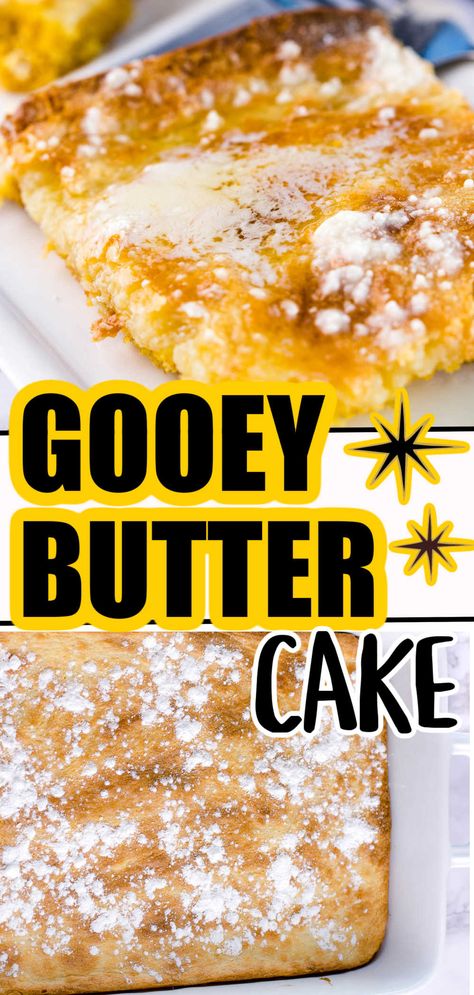 Bourbon Butter Cake Recipe, Gooey Butter Cake With Yellow Cake, Louisiana Recipes Dessert, Gooie Butter Cake, White Cake Mix Desserts, Butter Cake Gooey, Louisiana Desserts, Cajun Dessert Recipes, Easy Gooey Butter Cake Recipe