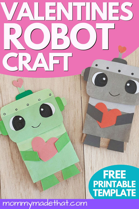 This super cute paper bag robot craft is a fun and easy kids craft perfect for Valentine's day. Grab the free printable template! Valentines Crafts Printables For Kids, Valentines Paper Bag Craft, Valentines Paper Bags, Valentine Paper Bag Crafts, Valentines Bags For Kids To Make, Robot Template, Robot Crafts, Wooden Robots, Valentine Bags