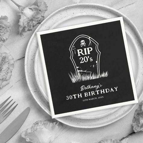 Funny funeral 30th birthday party napkins featuring a stylish black background, a gravestone that reads 'RIP 20's', the persons name, age, and date. Rip 20s, 30th Birthday Themes, 30th Birthday Bash, Party Outfit Men, 30th Birthday Decorations, 30th Party, 30th Birthday Party, 30th Bday, Birthday Party Outfits