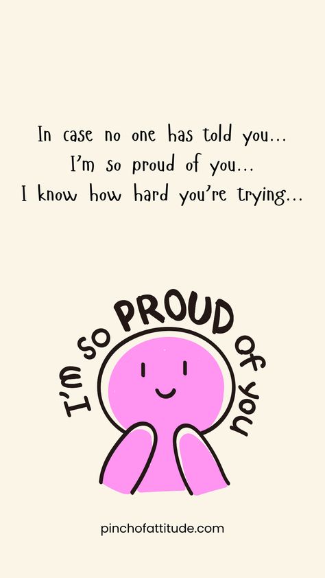 Feeling proud of yourself? You should be! These quotes about being proud of yourself remind us to celebrate every step of the journey. Whether you’re sharing these i'm so very proud of you quotes with a friend or giving yourself a well-deserved pat on the back, these words are packed with encouragement. 🎉 #QuotesAboutBeingProudOfYourself #ProudOfMyselfQuotes #ProudOfYouQuotes #ImProudOfYouQuotesMotivation I’m So Very Proud Of You, Im So Proud Of You, I'm Proud Of You, Quotes About Being Proud, So Proud Of You Quotes, Proud Of Myself Quotes, Proud Of You Quotes, Proud Quotes, Proud Of Yourself