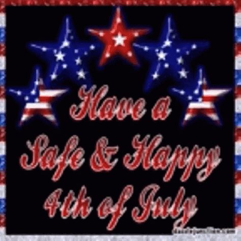 Happy4th Of July Greetings GIF - Happy4thOfJuly Greetings Safe - Discover & Share GIFs 4th Of July Sayings, July Sayings, Happy 4th Of July Quotes, 4th Of July Wishes, 4th Of July Greetings, July Wishes, July Greetings, 4th Of July Quotes, Fourth Of July Quotes