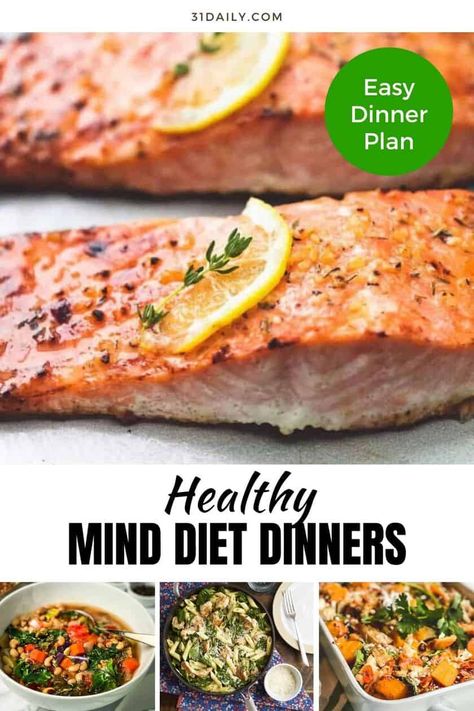 Healthy MIND Diet Dinners: The first week of a new year begins and with resolutions recently made, we're focusing on foods to help us achieve those goals. Easy, mind-healthy dinners all week.