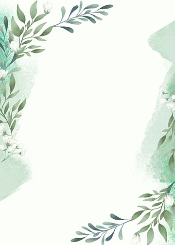 fashion,green,watercolor style,leaf,blooming,brush,strokes,exquisite,plant,background Planting Background, Green Plants Background, Plants Background, Plant Border, Green Grass Background, Green Leaf Background, Border Background, 달력 디자인, Flower Graphic Design