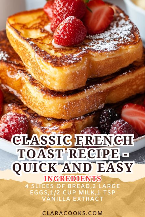 Classic French Toast Recipe - Quick and Easy Easy French Toast Recipe For One, Easy French Toast Recipe Simple, How To Make French Toast Easy, Best French Toast Recipe Easy, Recipes For Dinner Air Fryer, How To Make French Toast, Simple French Toast Recipe, French Toast Recipe Easy, Dinner Air Fryer