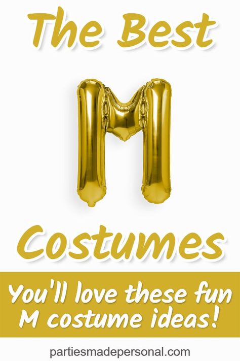 The best party costumes that start with M. You'll love these letter M costume ideas for for adults, kids, babies and pets. Check out the costumes starting with M for couples. M Themed Costumes, M Costumes Ideas, Fancy Dress Beginning With M, Costumes That Start With The Letter A, Costumes That Start With M, Costumes Beginning With M, Costumes Starting With M, M Costumes, Fancy Dress Ideas