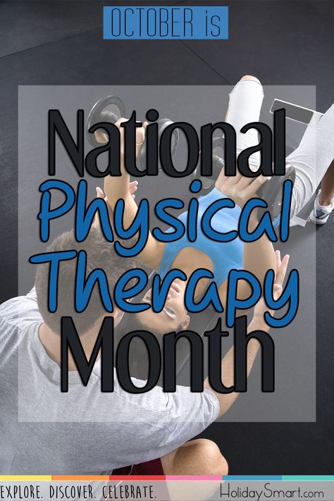 October is National Physical Therapy Month Physical Therapy Month, October Awareness Month, Physical Therapist, Physical Therapy, Health And Wellness, Physics, Medicine, Marketing, Health