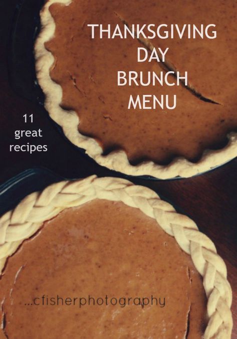 Thanksgiving-Brunch-Menu-Recipes Thanksgiving Brunch Menu, Thanksgiving Breakfast Brunch, Thanksgiving Brunch Recipes, Brunch Thanksgiving, Brunch Menu Ideas, Thanksgiving Brunch, Thanksgiving Breakfast, Holiday Menus, Menu Plan