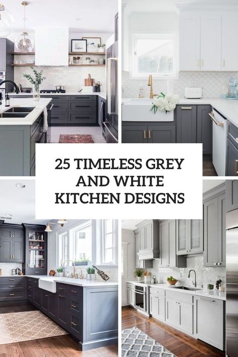 timeless grey and white kitchen designs cover Light Grey Kitchens Ideas, Kitchen Ideas Light Grey Cabinets, Charcoal And White Kitchen Cabinets, White And Charcoal Kitchen, Gray And Black Kitchen Ideas, Gray And White Kitchens, Grey Kitchen Island White Cabinets, White Cabinet Grey Countertop, Dark Gray And White Kitchen