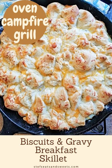 Biscuits And Cheese, Eggs Casserole, Biscuits And Gravy Breakfast, Skillet Eggs, Easy Biscuits And Gravy, Comforting Breakfast, Camping Recipes Breakfast, Campfire Breakfast, Grill Breakfast