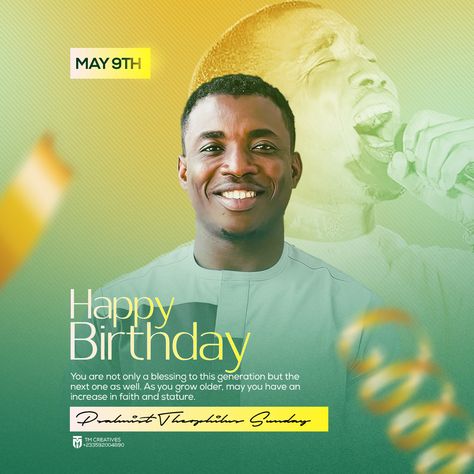 I personally designed this to celebrate Psalmist Theophilus Sunday in his Birthday. Birthday E Flyer Design, Birthday Flier Designs, Flier Designs, Birthday Flyer Design, Poster Design Tutorials, Church Media Design, Happy Birthday Design, Poster Template Design, Graphic Design Brochure