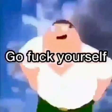 Sus Discord Pfp, Low Quality Family Guy, We Do Not Care Video, Men Only Have 4 Moods, Pfp For Facebook, Funny Mood Pics, Peter Griffin Meme, Shitposts Funny, Low Quality Videos