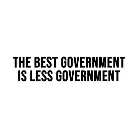 Bad Government, Bad Government Quotes, Dont Trust The Government, Government Quotes, The Government Does Not Care, Anti Government, Protest Against Government, Writing Inspiration Prompts, Co Parenting